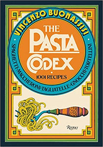 Pasta Codex 1001 Recipes