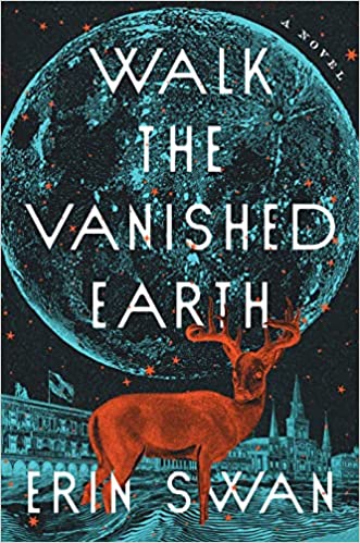 Walk the Vanished Earth
