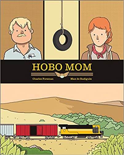 Hobo Mom, by Charles Forsman