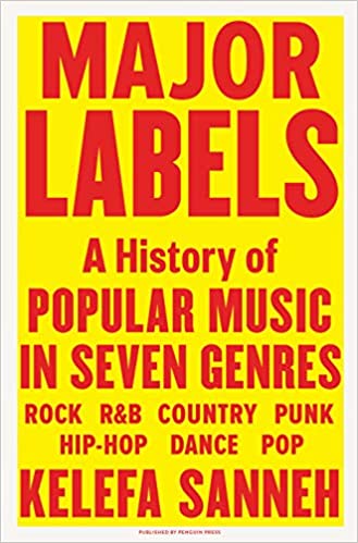 Major Labels: A History of Music in Seven Genres