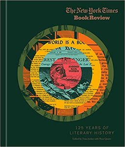 The New York Times Book Review: 125 Years of Literary History