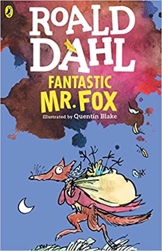 Fantastic Mr. Fox, by Roald Dahl