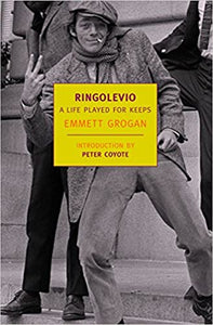 Ringolevio: A Life Played for Keeps