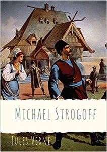 Michael Strogoff: A Screenplay