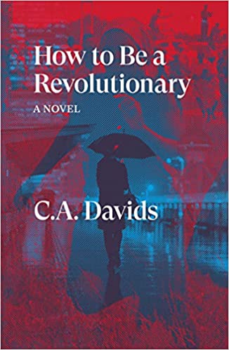 How to be a Revolutionary