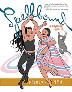 Spellbound: A Graphic Memoir