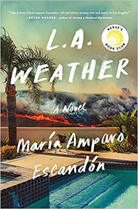 L.A. Weather: a Novel