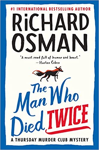 Man Who Died Twice, The