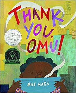 Thank You, Omu!, by Oge Mora