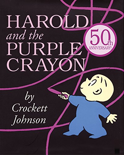 Harold and the Purple Crayon, by Crockett Johnson