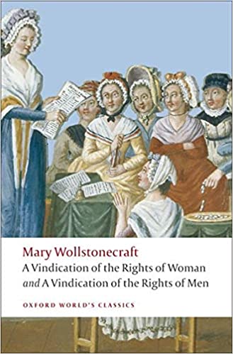 Vindication of the Rights of Woman and A Vindication of the Rights of Men