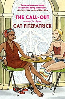 Call-Out, The: A Novel in Rhyme