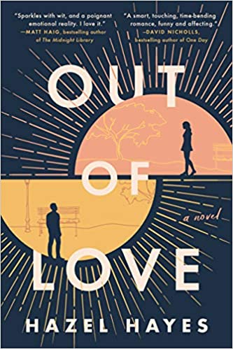 Out of Love: a Novel