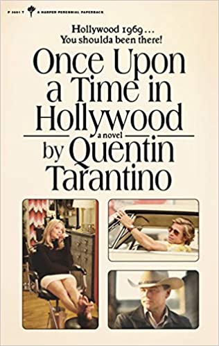Once Upon a Time In Hollywood