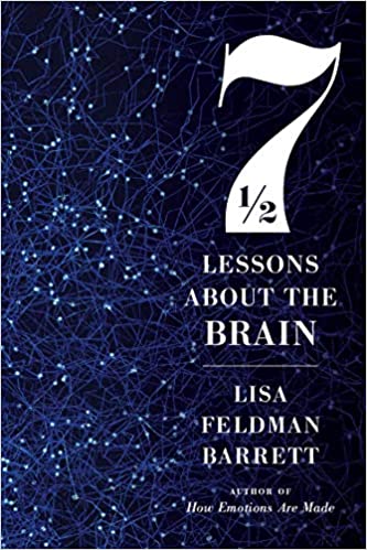 7 1/2 Lessons About the Brain