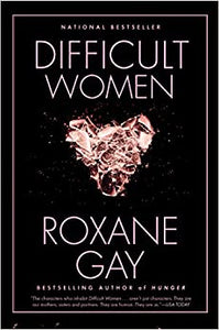Difficult Women