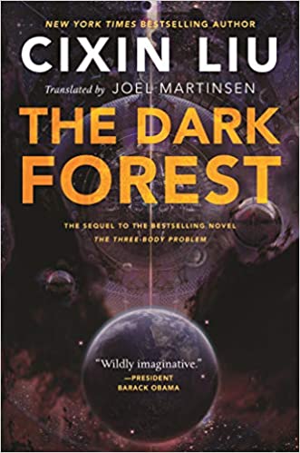 Dark Forest, The (Rembrance of the Earth's Past)