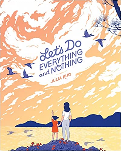 Let's Do Everything and Nothing