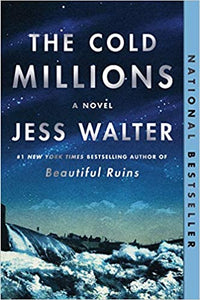 The Cold Millions