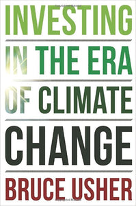 Investing in the Era of Climate Change