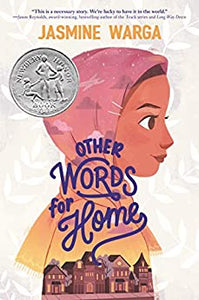 Other Words for Home (Newbery Honor Book)