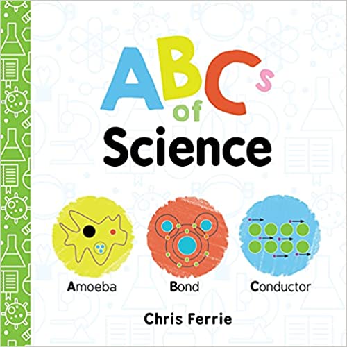 ABCs Of Science, by Chris Ferrie
