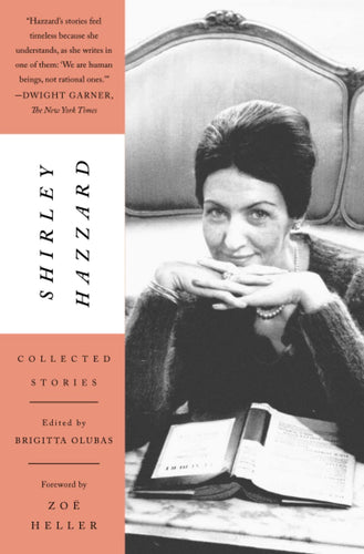 Shirley Hazzard: Collected Stories