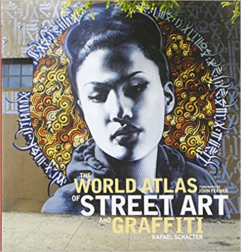 World Atlas of Street Art and Graffiti