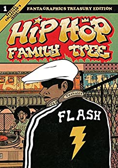 Hip Hop Family Tree 1970-1981