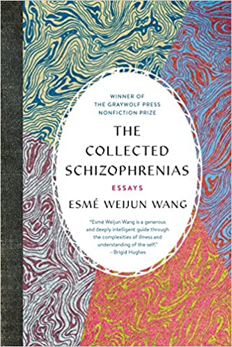 Collected Schizophrenias, The