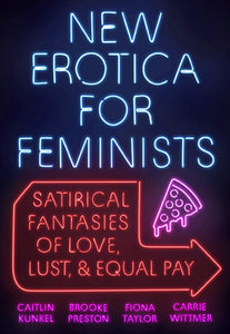 New Erotica For Feminists
