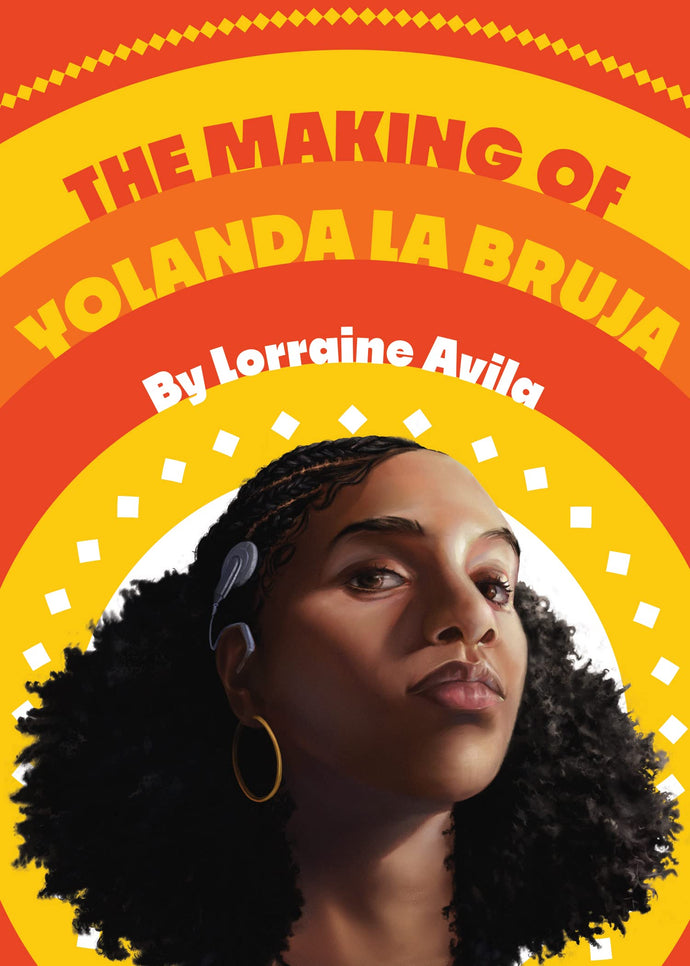 Making of Yolanda la Bruja