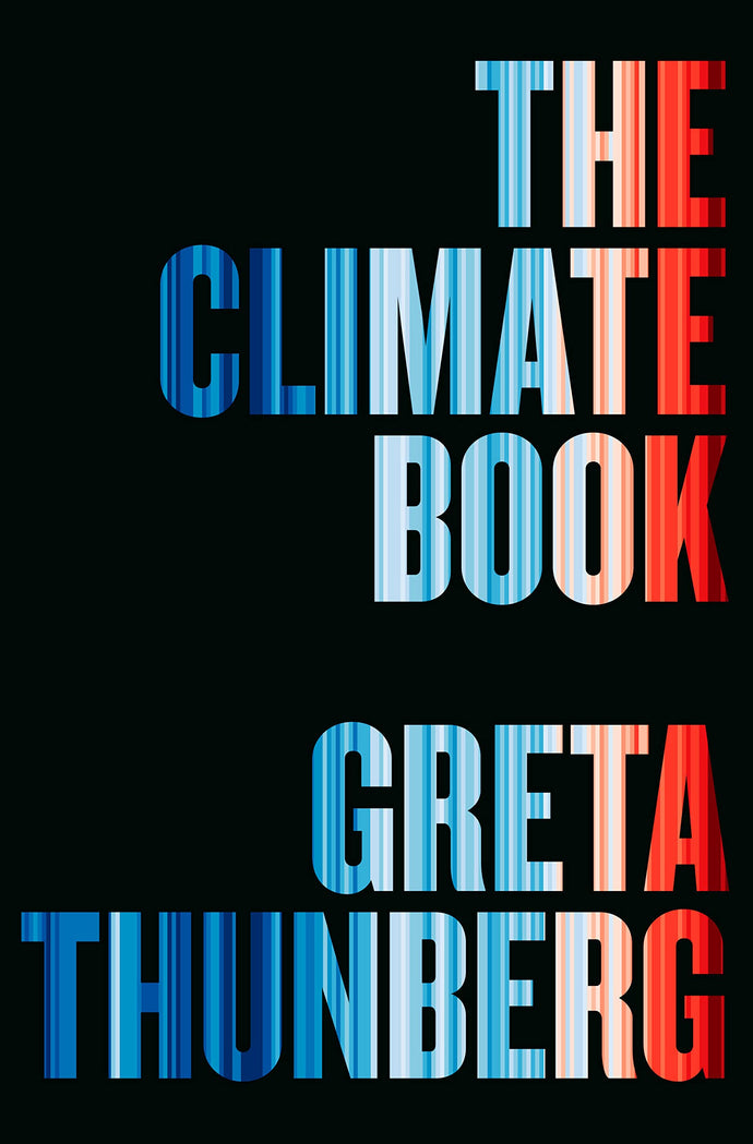 Climate Book: The Facts and the Solutions