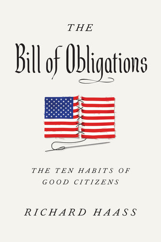 Bill of Obligations: The Ten Good Habits of Good Citizens