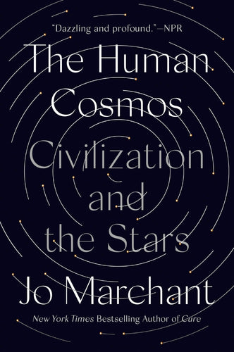 Human Cosmos Civilization and the Stars