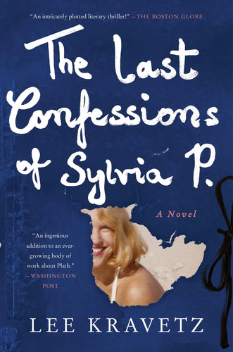 Last Confessions of Sylvia P.