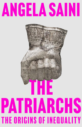 Patriarchs, The: The Origins of Inequality