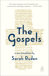 Gospels, The: A New Translation