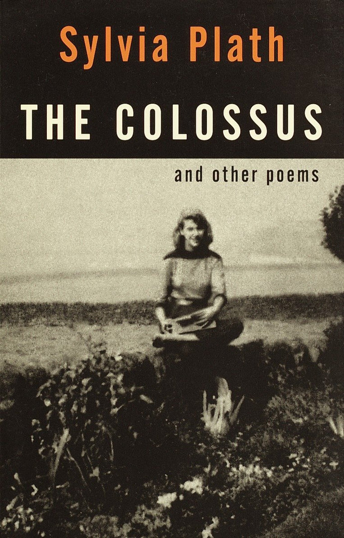 Colossus and other Poems