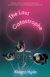 Last Catastrophe: Stories