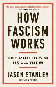How Fascism Works: The Politics of US and THEM