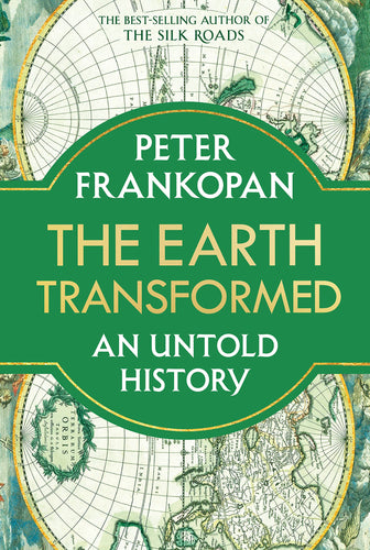 Earth Transformed: An Untold History