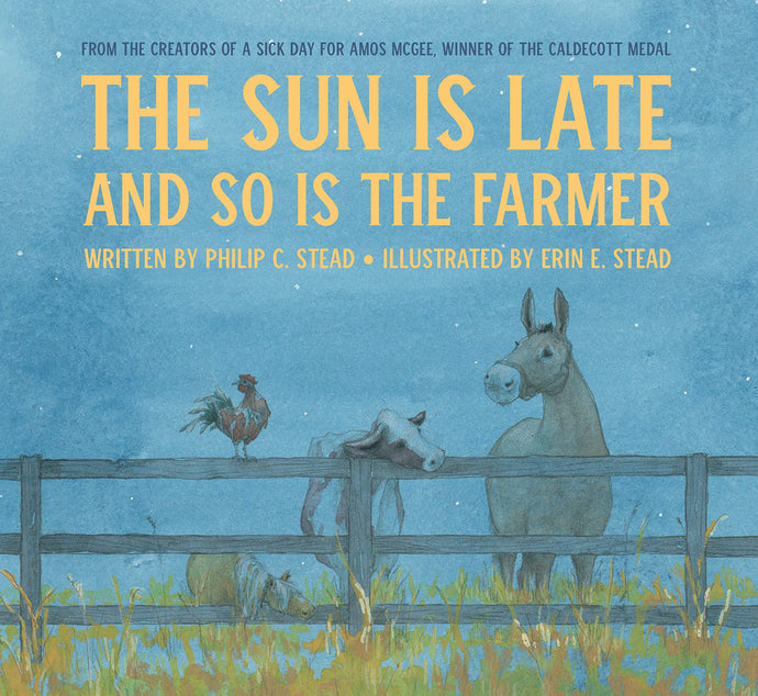 The Farmer is Late and so is the Sun