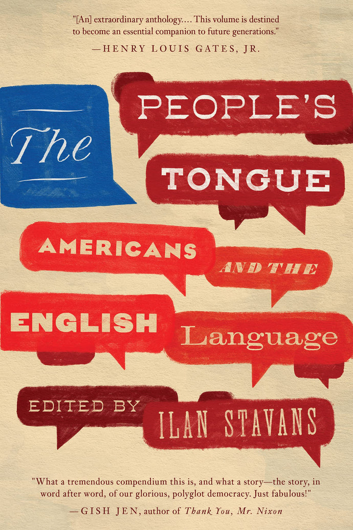 People's Tongue: Americans and the English Language
