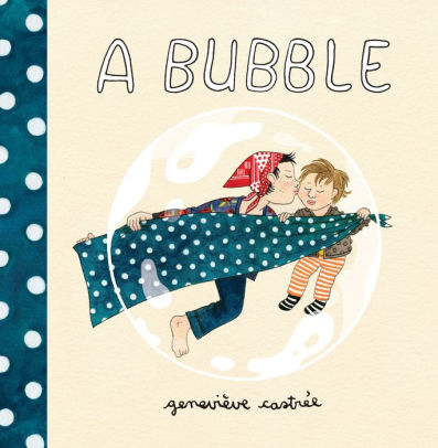 A Bubble-Genevieve Castree