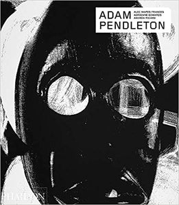Adam Pendleton ( Phaidon Contemporary Artists )