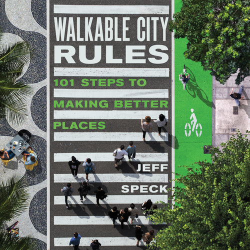 Walkable City Rules