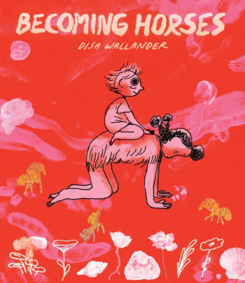 Becoming Horses-Disa Willander