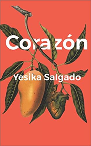 Corazon, by Yesika Salgado