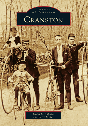 Cranston, by Lydia L. Rapoza and Bette Miller